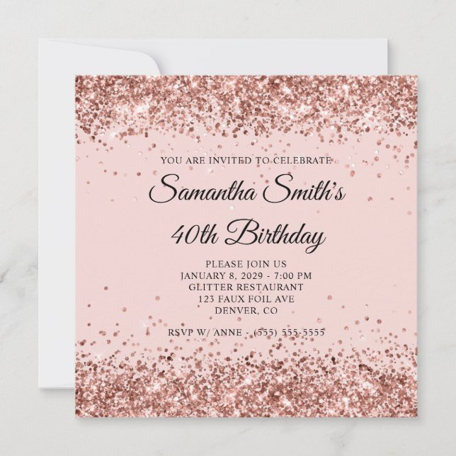 Rose Gold Glitter Blush 40th Birthday Invitation (Front)