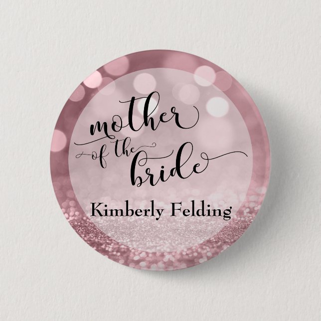Rose Gold Glitter Bokeh Mother of the Bride Pinback Button (Front)