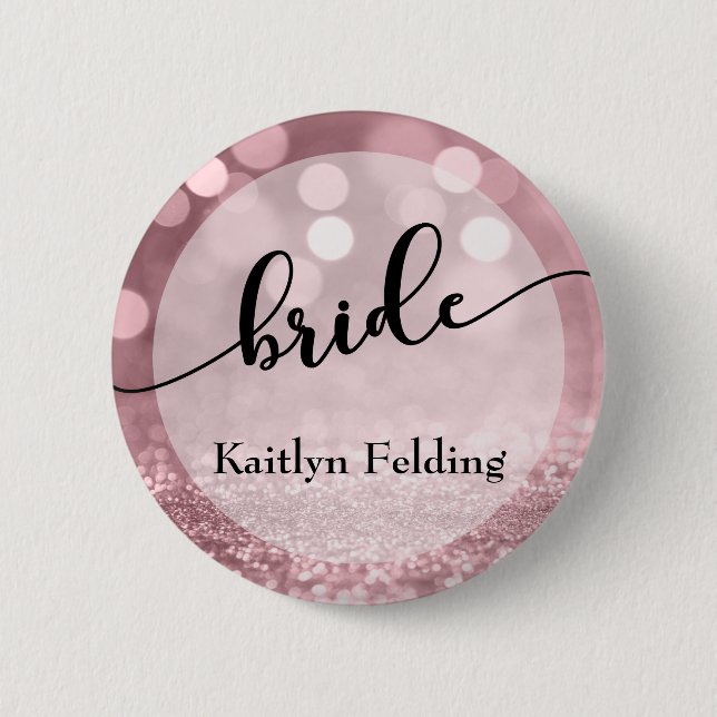 Rose Gold Glitter Bokeh & Typography Bride 1 Button (Front)