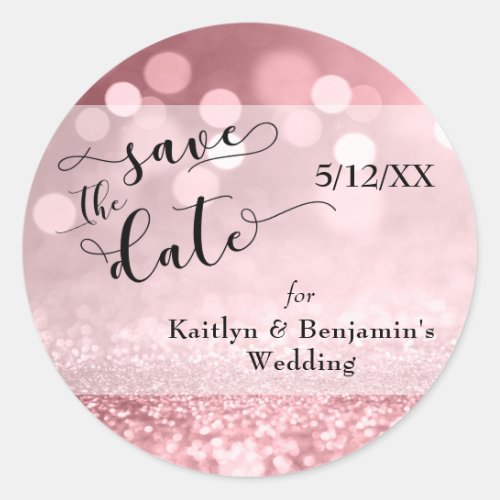 Rose Gold Glitter Bokeh  Typography Save the Date Classic Round Sticker