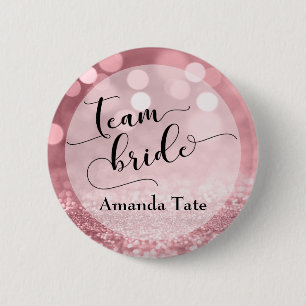 Rose Gold Glitter Bokeh Typography Team Bride Button