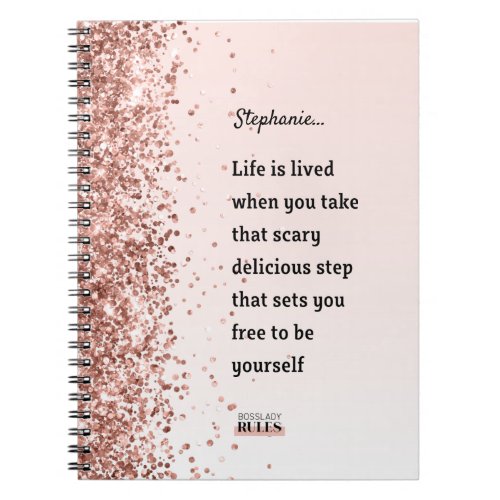 Rose Gold Glitter Boss Lady Motivational Quote Notebook