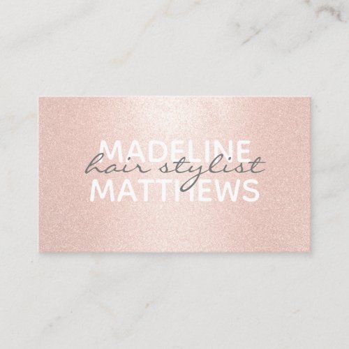Rose Gold Glitter Chic Hair Stylist Script Name    Business Card