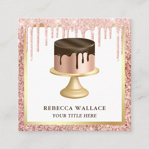 Rose Gold Glitter Chocolate Drips Cake Bakery Square Business Card