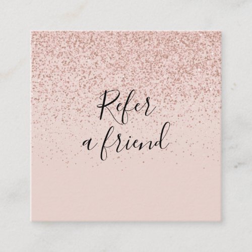 Rose Gold Glitter Customer Referral Card