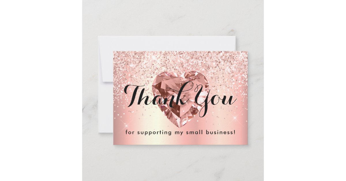 Rose Gold Glitter Diamond Heart Business Custom Thank You Card | Zazzle