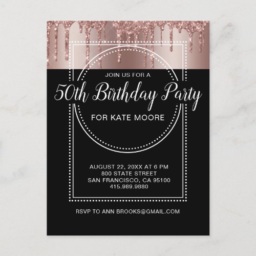 Rose Gold Glitter Drip Black 50th Birthday  Invitation Postcard