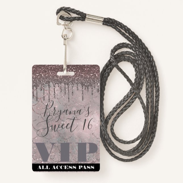 Rose Gold Glitter Drip Mermaid Sweet 16 VIP Pass Badge (Front with Lanyard)