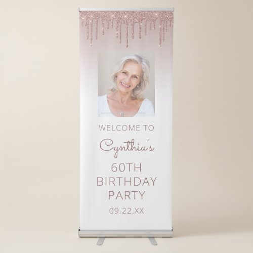 Rose Gold Glitter Drip Photo 60th Birthday Party Retractable Banner