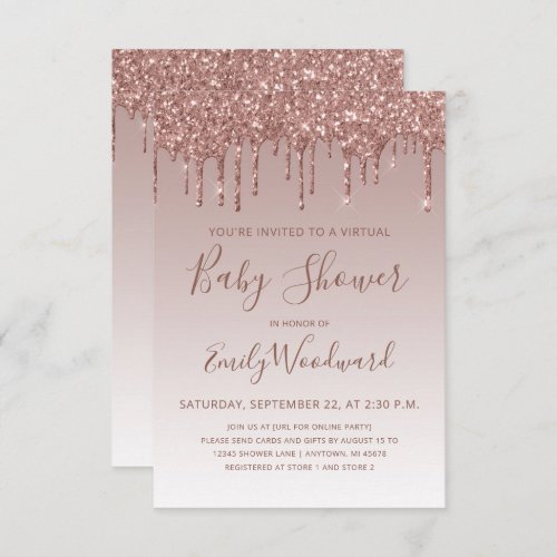 Rose Gold Glitter Drip Virtual Baby Shower Invitation