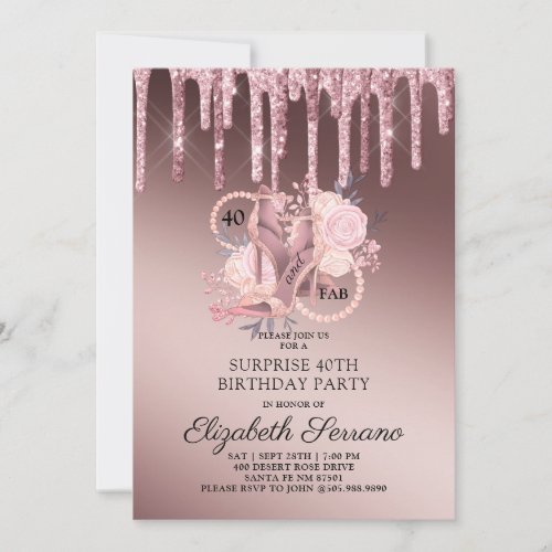 Rose Gold Glitter Drips 40th Surprise Birthday  In Invitation