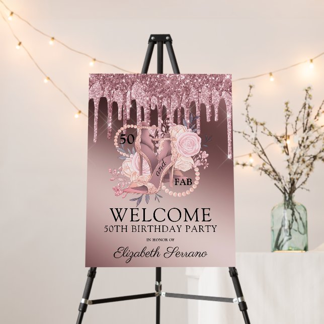 Rose Gold Glitter Drips 50th Birthday Welcome Foam Board (In Situ (Stand))