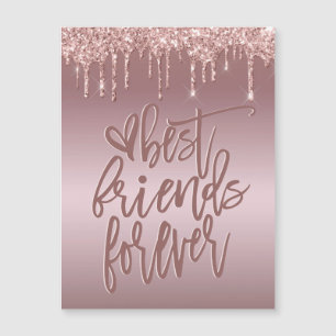 Rose Gold Glitter Drips Best Friends Forever
