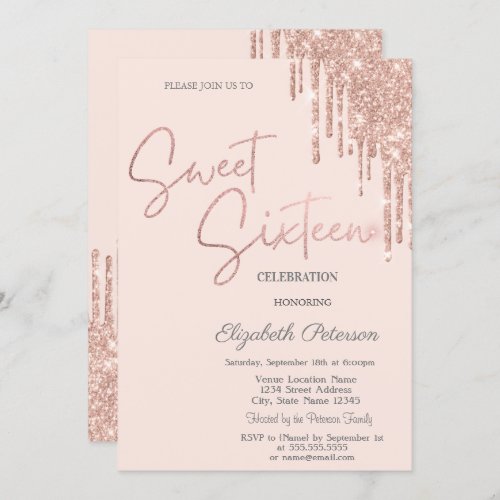 Rose Gold Glitter Drips Blush Pink Sweet 16  Invitation