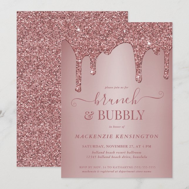 Rose Gold Glitter Drips Brunch Bubbly Shower Invitation (Front/Back)