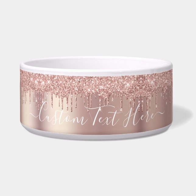 Rose Gold Glitter Drips Custom Text Name Bowl (Front)