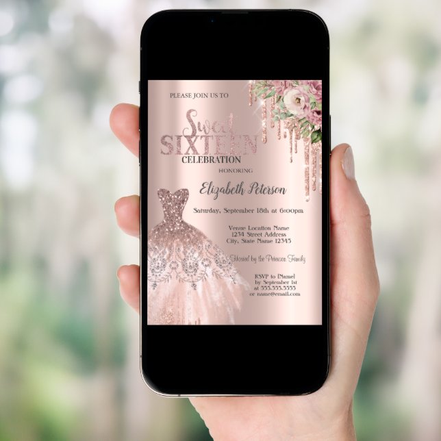 Rose Gold Glitter Drips,Dress Flowers Sweet 16 Invitation (Front Digital)