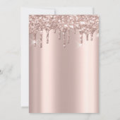 Rose Gold Glitter Drips Elegant Dress Quinceañera Invitation (Back)