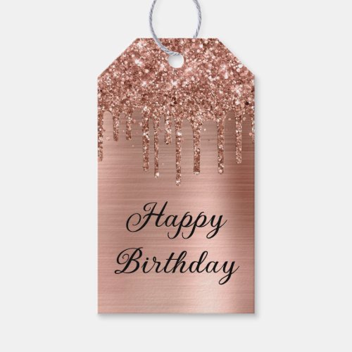 Rose Gold Glitter Drips Foil Happy Birthday Gift Tags