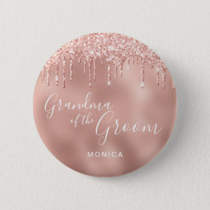 Rose gold glitter drips grandma of the groom button