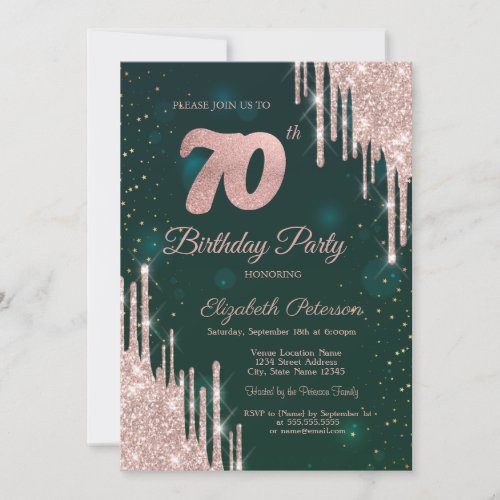 Rose Gold Glitter Drips Green 70th Birthday  Invitation