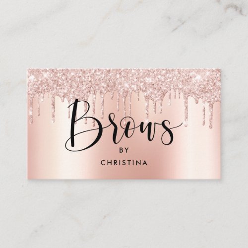 Rose gold glitter drips metallic elegant brows business card