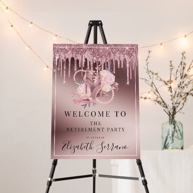Rose Gold Glitter Drips Surprise Retirement Foam Board (In Situ (Stand))