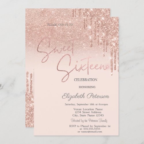 Rose Gold GlitterDrips Sweet 16  Invitation