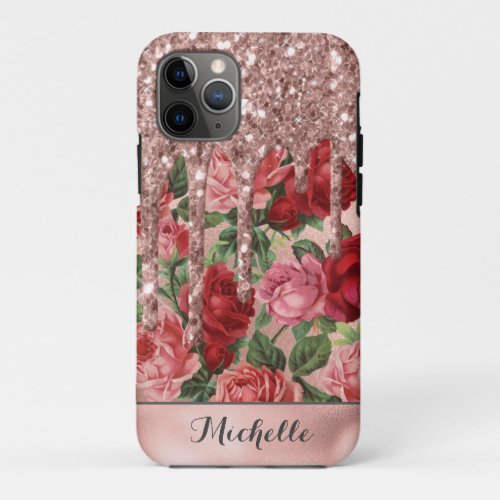 Rose Gold Glitter Drips Vintage Rose Floral Name iPhone 11 Pro Case