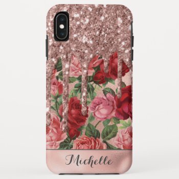 Rose Gold Glitter Drips Vintage Rose Floral Name Iphone Xs Max Case by storechichi at Zazzle