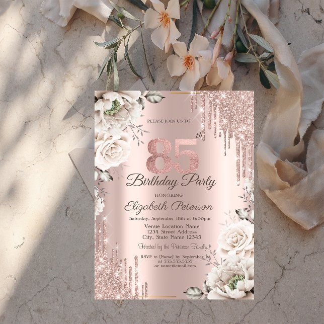 Rose Gold,Glitter Drips,White Flowers 85th Invitation (Creator Uploaded)