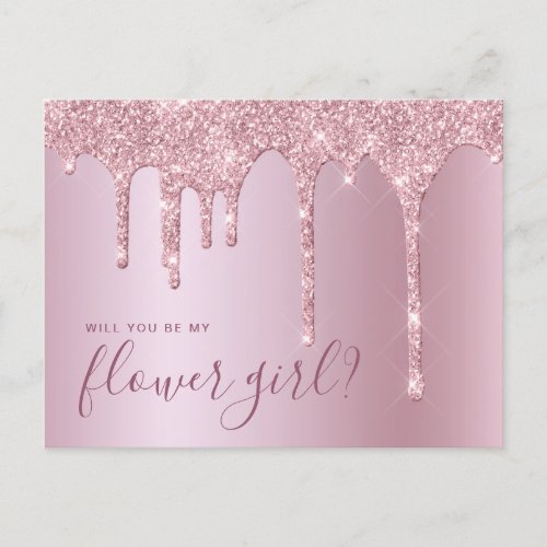 Rose gold glitter drips will you be my flower girl invitation postcard