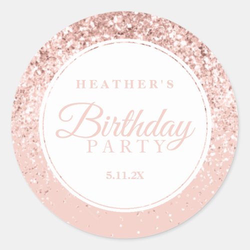 Rose Gold Glitter Fab Birthday Party Classic Round Sticker