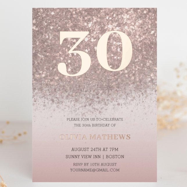 Rose Gold Glitter & Foil 30th Birthday  Invitation (Creator Uploaded)