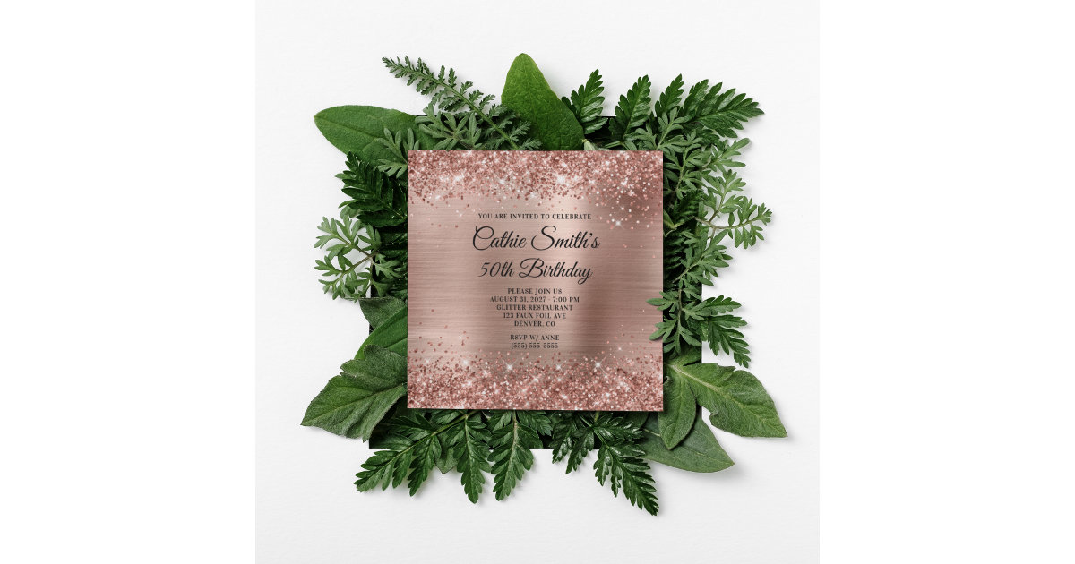 Elegant chic rose gold glitter foil 50th birthday invitation, Zazzle