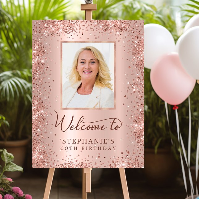 Rose Gold Glitter Foil 60th Birthday Photo Welcome Foam Board (Creator Uploaded)