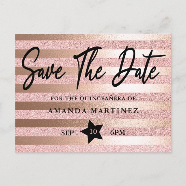 Rose Gold Glitter & Foil Quinceañera Save The Date Postcard (Front)