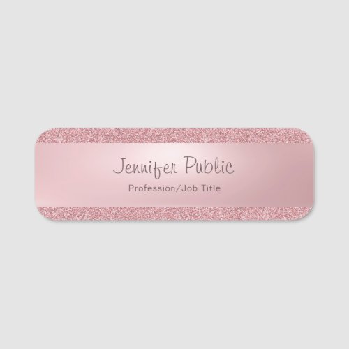 Rose Gold Glitter Freehand Script Name Template Name Tag