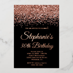 Rose Gold Glitter Glam Black 30th Birthday Foil Invitation