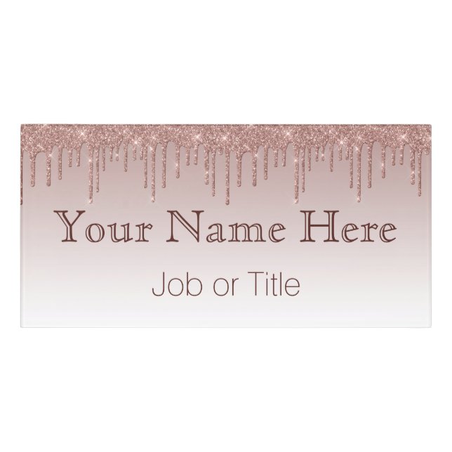 Rose Gold Glitter Liquid Drips Door Sign (Classic Front)