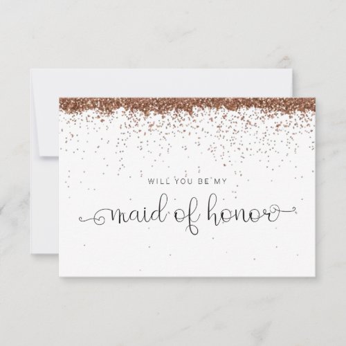 Rose Gold Glitter Maid of Honor Proposal Note Card