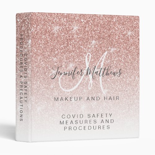 Rose Gold Glitter Makeup Hair COVID Safety Guide 3 Ring Binder
