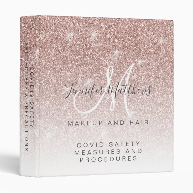 Rose Gold Glitter Makeup Hair COVID Safety Guide 3 Ring Binder (Front/Spine)