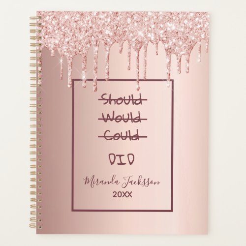 Rose gold glitter motivational quote planner