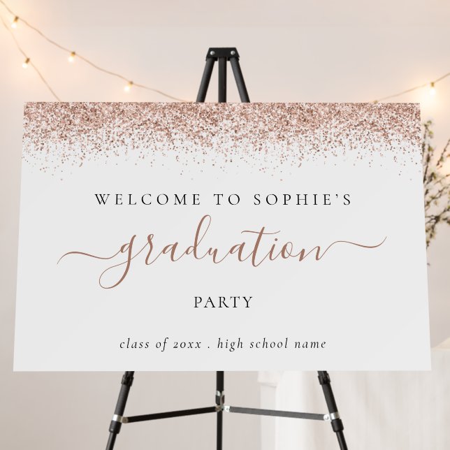 Rose Gold Glitter Name Welcome Graduation Party Foam Board (In Situ (Stand))