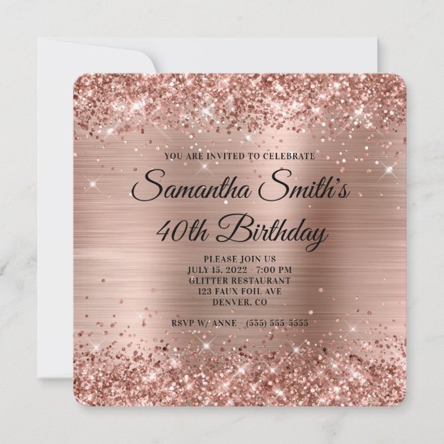 Rose Gold Glitter Ombre Foil 40th Birthday Invitation (Front)
