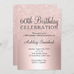 Rose gold glitter ombre metallic 60th birthday invitation<br><div class="desc">A chic and luxurious rose gold glitter ombre metallic foil design with elegant calligraphy typography for a 60th birthday invitation .</div>