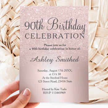 Rose Gold Glitter Ombre Metallic 90th Birthday Invitation by girly_trend at Zazzle