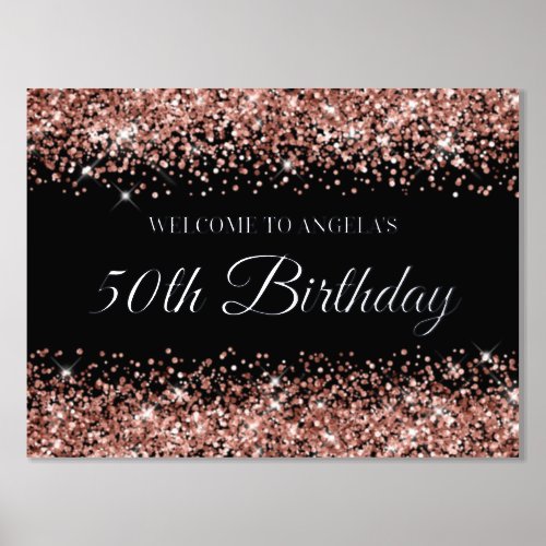 Rose Gold Glitter on Black 50th Birthday Welcome Foil Prints