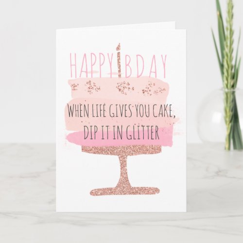 Rose gold glitter pink birthday cake illustration card